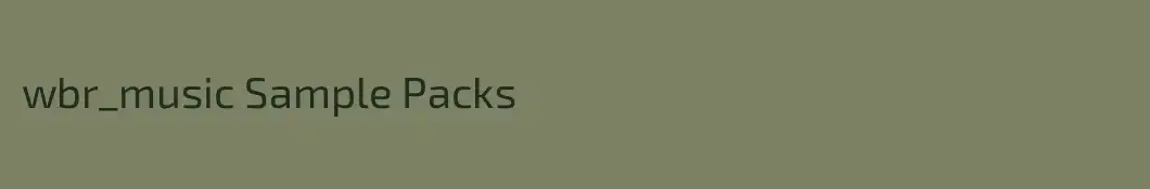 wbr_music Sample Packs
